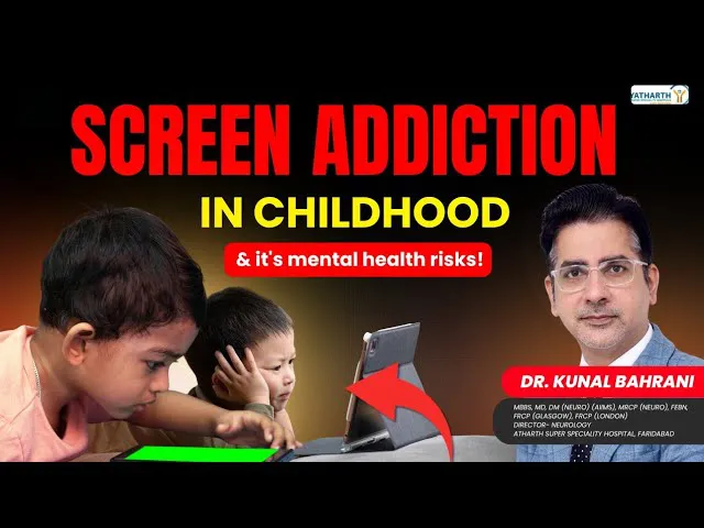 Screen Addiction in Children: Mental Health Risks & Dopamine Impact Explained | Dr. Kunal Bahrani