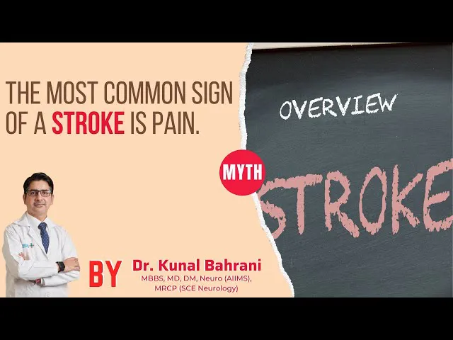 #MYTH: The most common sign of a stroke is pain. | Dr Kunal Bahrani | Neurologist