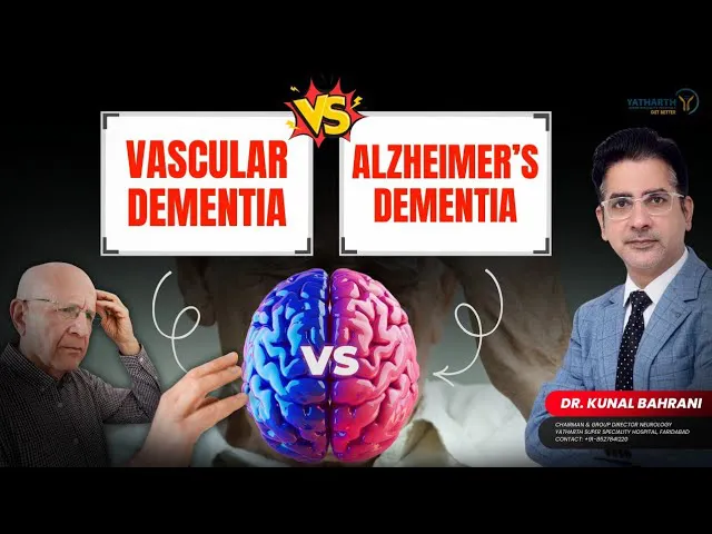 Dementia क्या है? | Vascular Dementia vs Alzheimer’s Explained | Dr. Kunal Bahrani